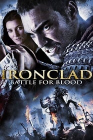 Ironclad 2: Battle For Blood (2014) ทัพเหล็กโค่นอำนาจ 2