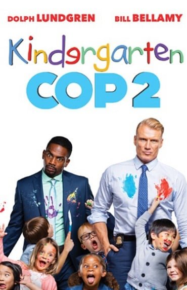 Kindergarten Cop 2 (2016) ตำรวจเหล็ก ปราบเด็กแสบ 2