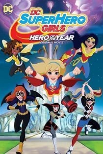 DC Super Hero Girls- Hero of the Year (2016) แก๊งค์สาว ดีซีซูเปอร์ฮีโร่ – ฮีโร่แห่งปี