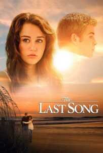 The Last Song (2010) บทเพลงรักสายใยนิรันดร์