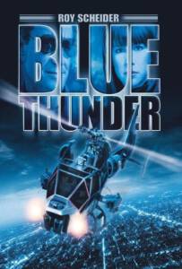 Blue Thunder (1983) ปฏิบัติการ สอดแนม ท้านรก