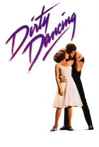 Dirty Dancing (1987) เดอร์ตี้ แดนซ์ซิ่ง