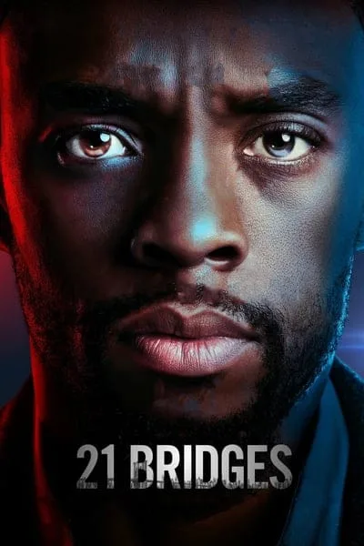 21 Bridges (2019) เผด็จศึกยึดนิวยอร์ก