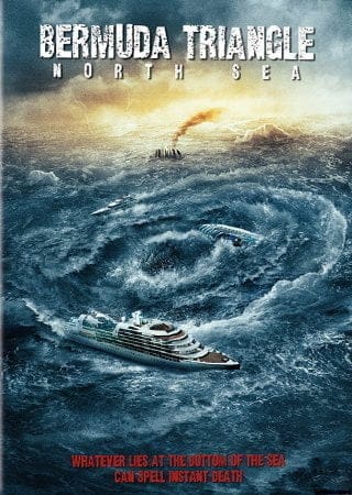 Burmuda Triangle In The North Sea (2012) เบอร์มิวด้า หักแผนคว่ำนรก