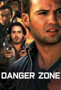 Danger Zone (1996) ผ่านรกโซนเดือด