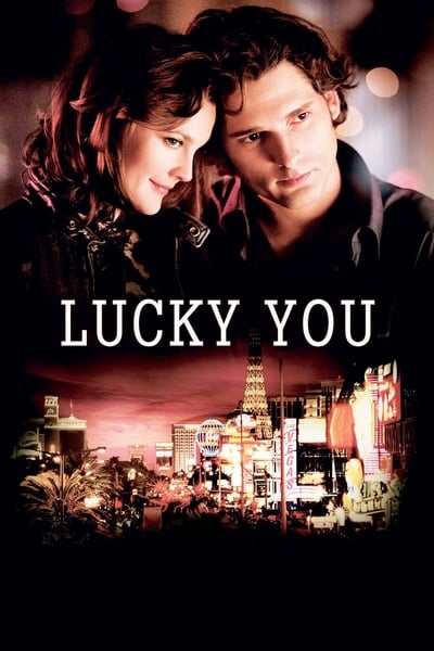 Lucky You (2007) พนันโชค พนันรัก