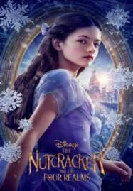 The Nutcracker and the Four Realms (2018) เดอะนัทแครกเกอร์กับสี่อาณาจักรมหัศจรรย์