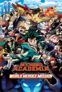 My Hero Academia The Movie World Heroes Mission 2021