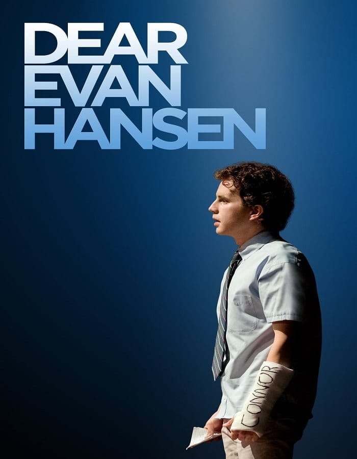 Dear Evan Hansen (2021) เดียร์ เอเว่น แฮนเซน