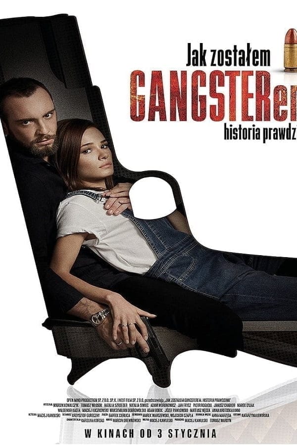 How I Became a Gangster (2019)