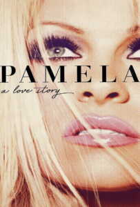 Pamela A Love Story (2023)