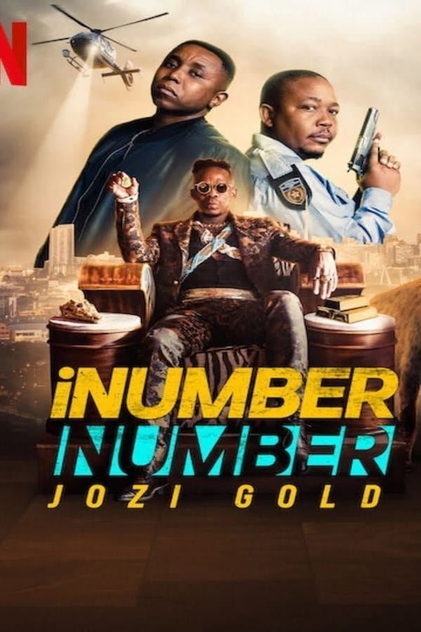 INumber Number (2023) ปล้นทองโจฮันเนสเบิร์ก
