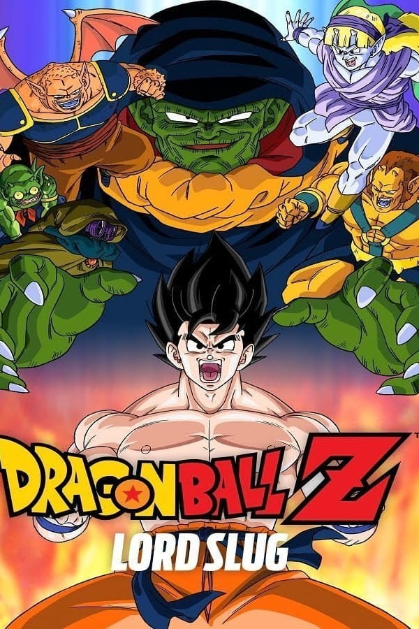 Dragon Ball Z The Movie Lord Slug (1991) ศึกซูปเปอร์ไซย่าปะทะซูปเปอร์นาแม็ก