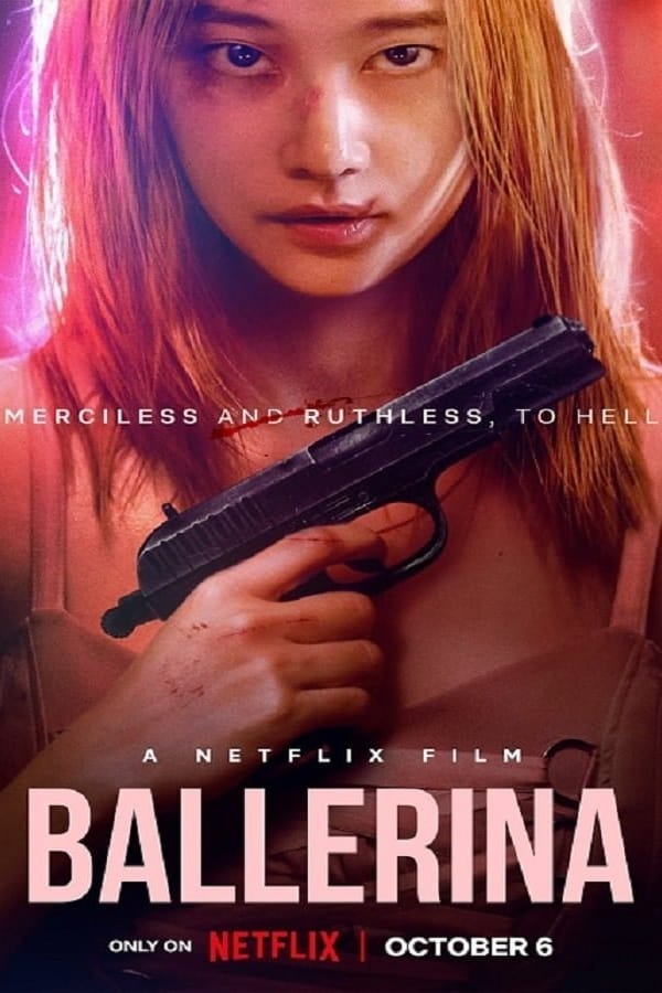 Ballerina (2023) ร่ายระบำฆ่า