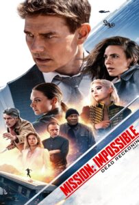 Mission: Impossible Dead Reckoning Part One (2023) มิชชั่น อิมพอสซิเบิ้ล 7 ล่าพิกัดมรณะ